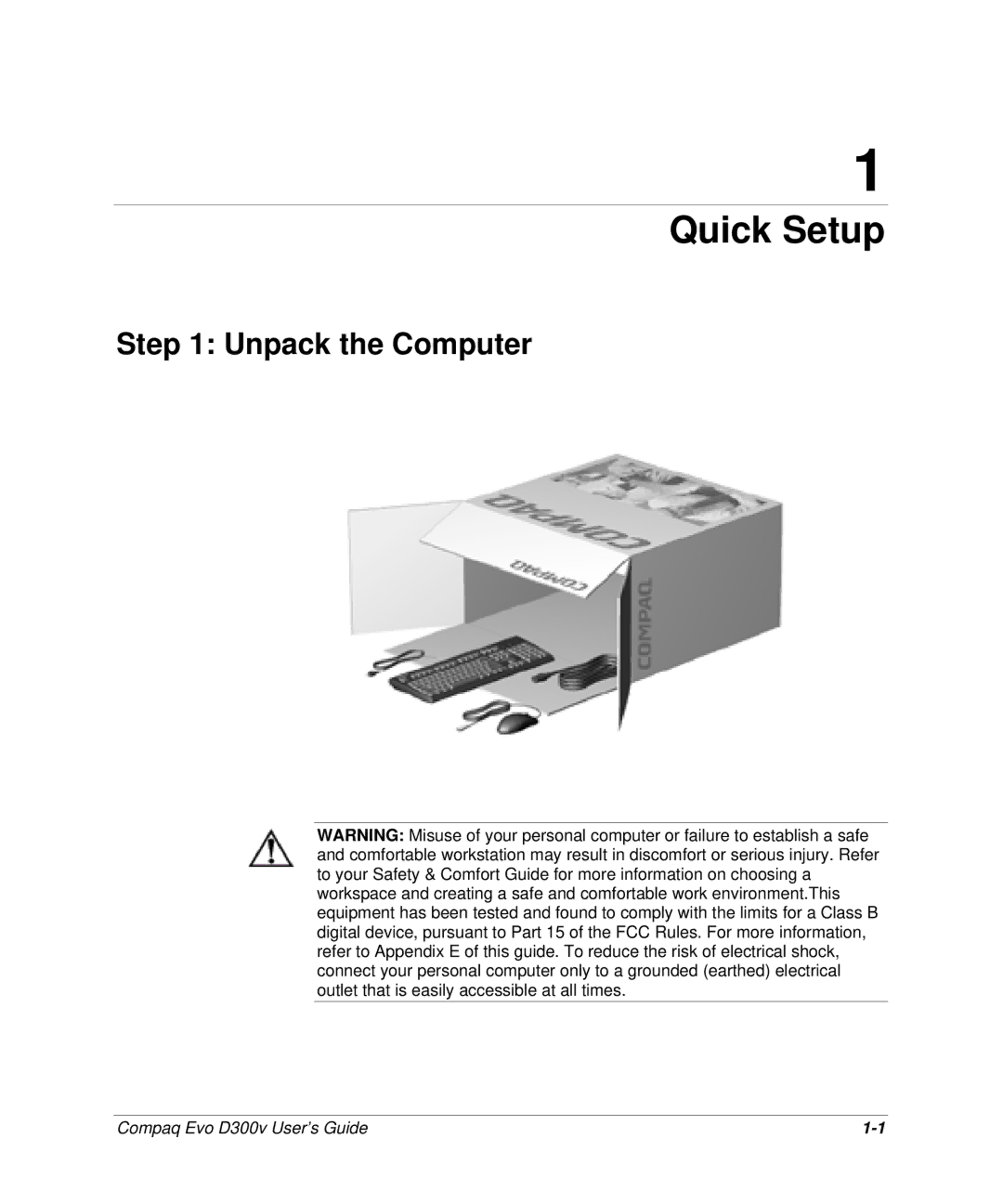 Compaq D300v Series manual Quick Setup, Unpack the Computer 