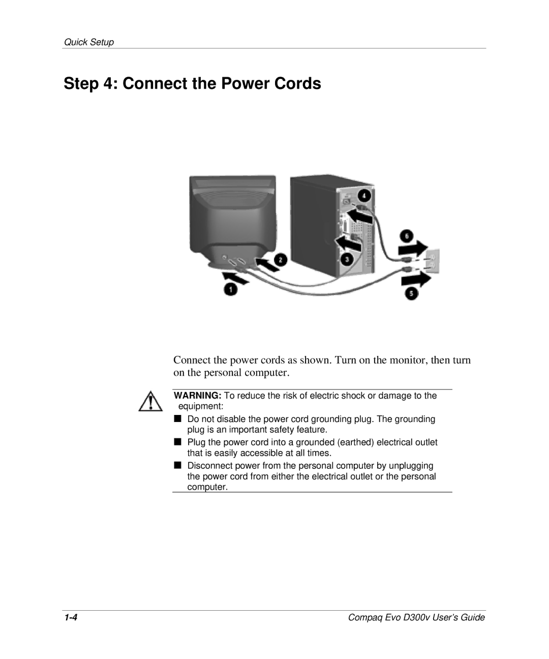 Compaq D300v Series manual Connect the Power Cords 