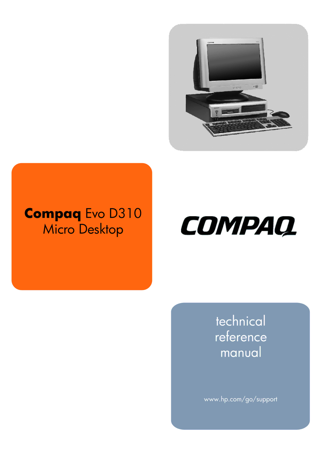 Compaq D310 manual Technical reference manual 