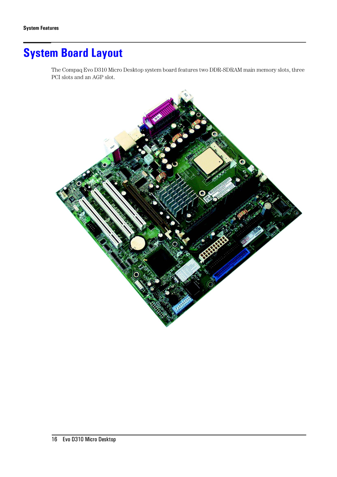 Compaq D310 manual System Board Layout, System Features 