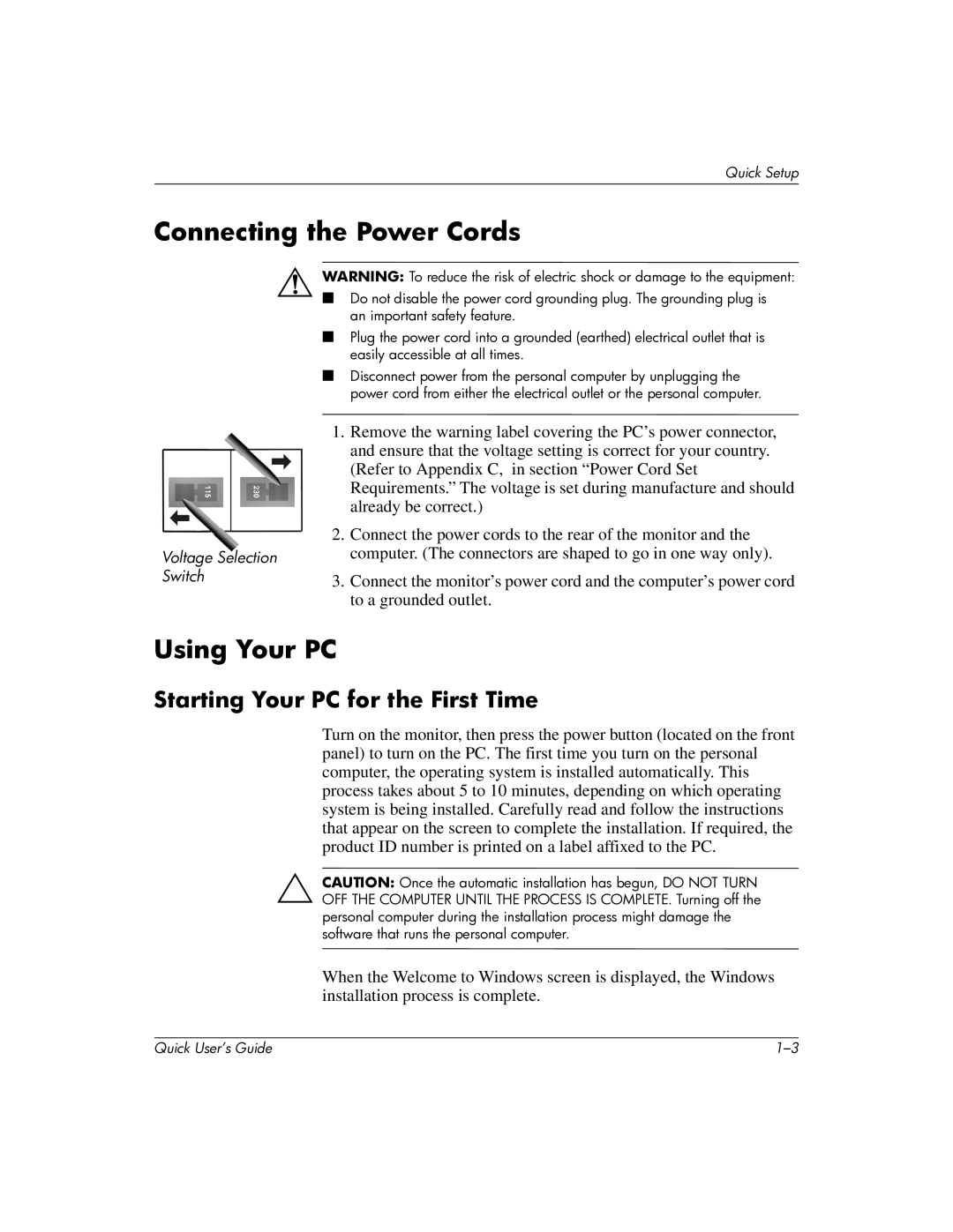 Compaq D510 e-pc manual Connecting the Power Cords, Using Your PC, Starting Your PC for the First Time 