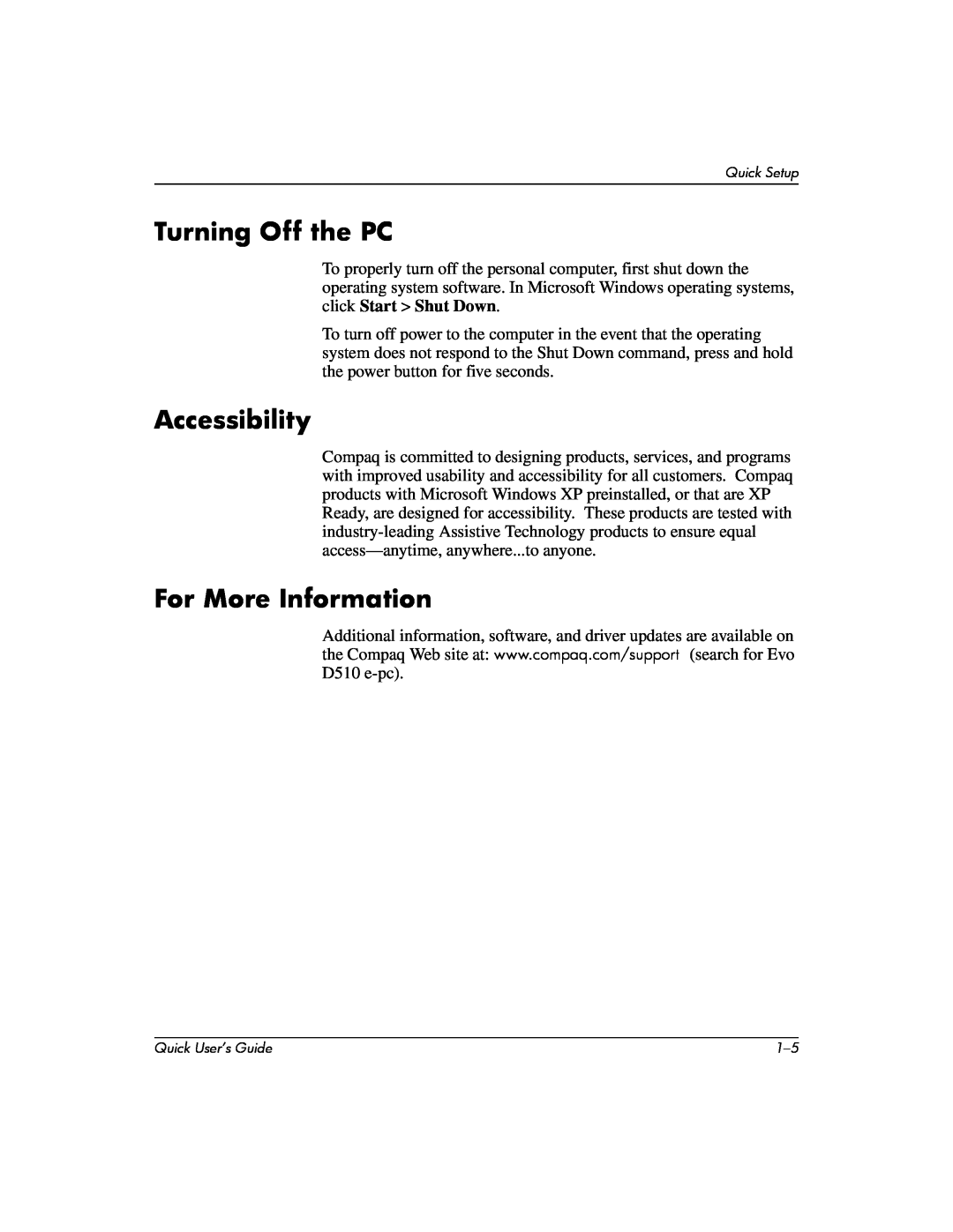 Compaq D510 e-pc manual Turning Off the PC, Accessibility, For More Information 