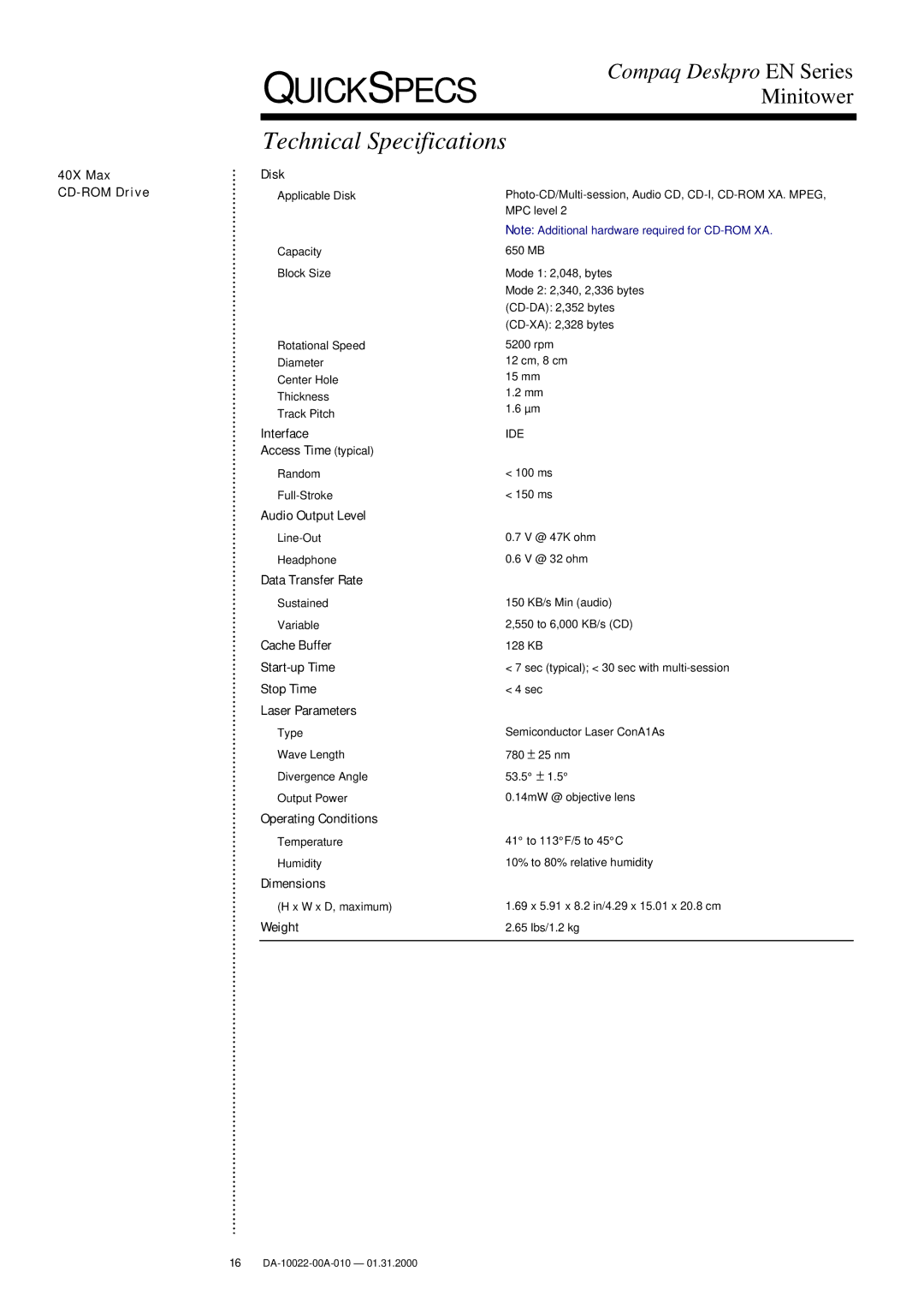 Compaq DA-10022-00A-010 40X Max CD-ROM Drive Disk, Access Time typical, Audio Output Level, Data Transfer Rate, Stop Time 