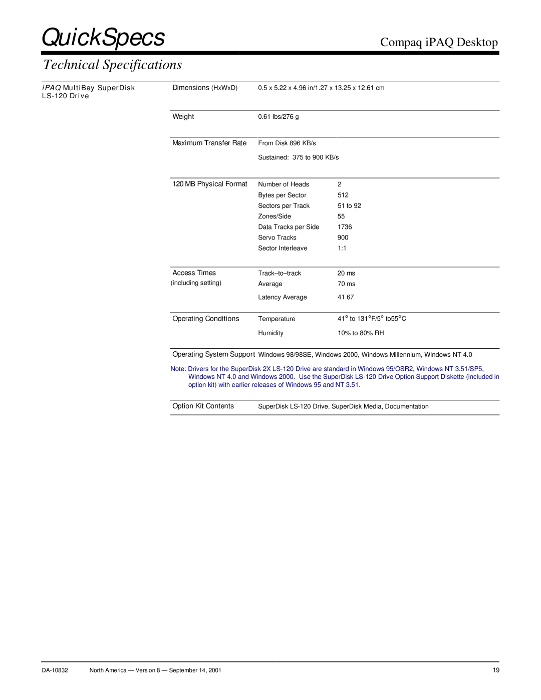 Compaq DA-10832 IPAQ MultiBay SuperDisk Dimensions HxWxD, LS-120 Drive Weight, Maximum Transfer Rate, MB Physical Format 