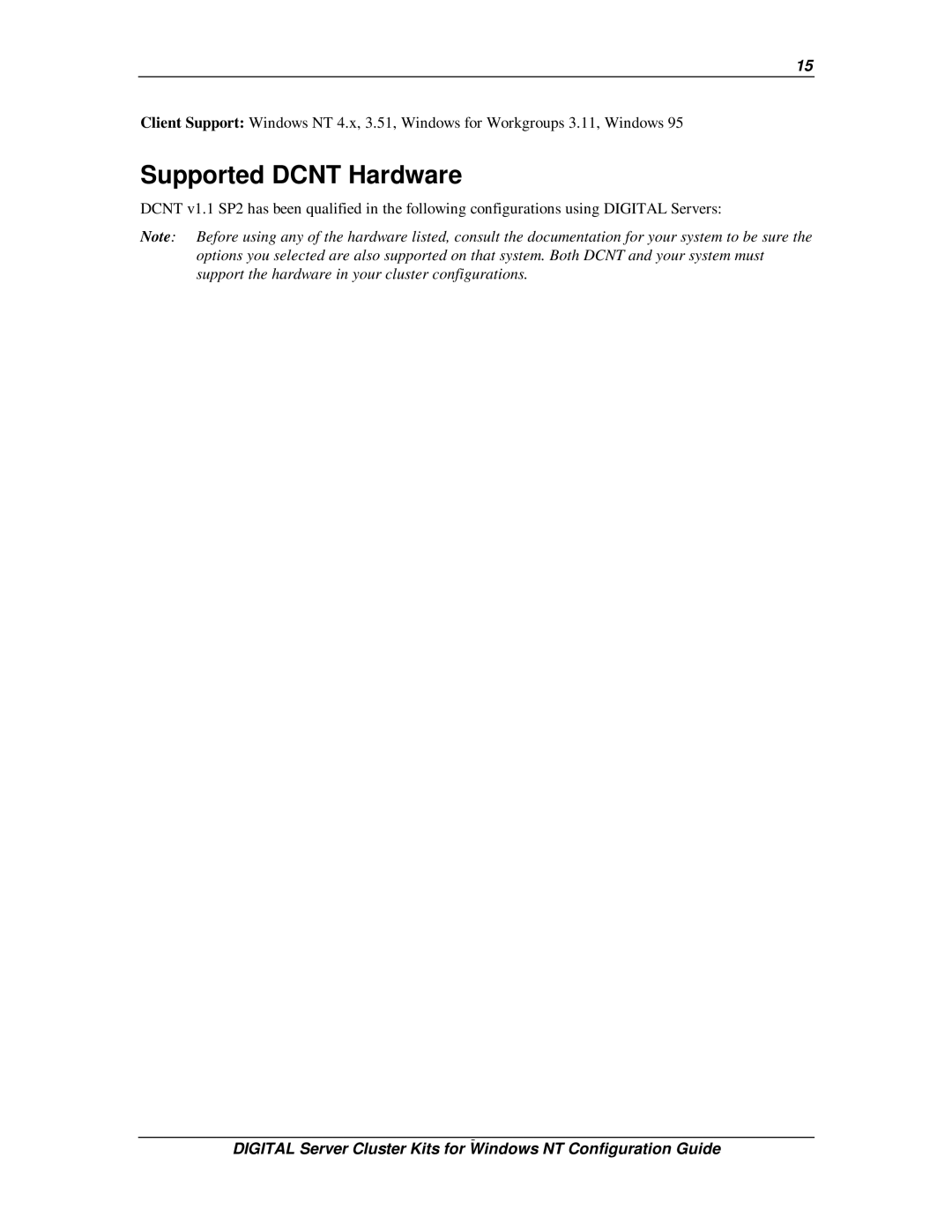 Compaq DIGITAL Server Cluster Kits for Windows NT manual Supported Dcnt Hardware 