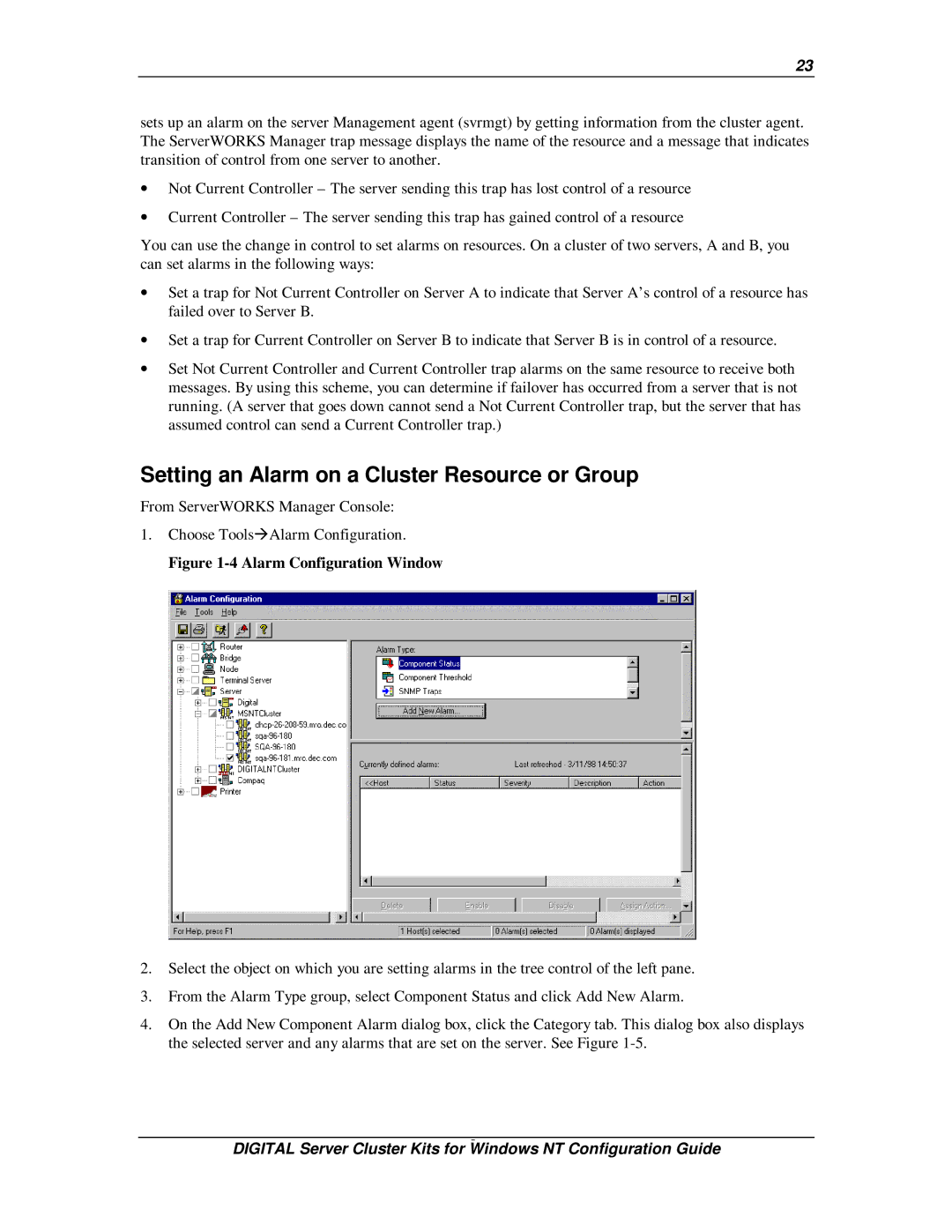 Compaq DIGITAL Server Cluster Kits for Windows NT manual Setting an Alarm on a Cluster Resource or Group 