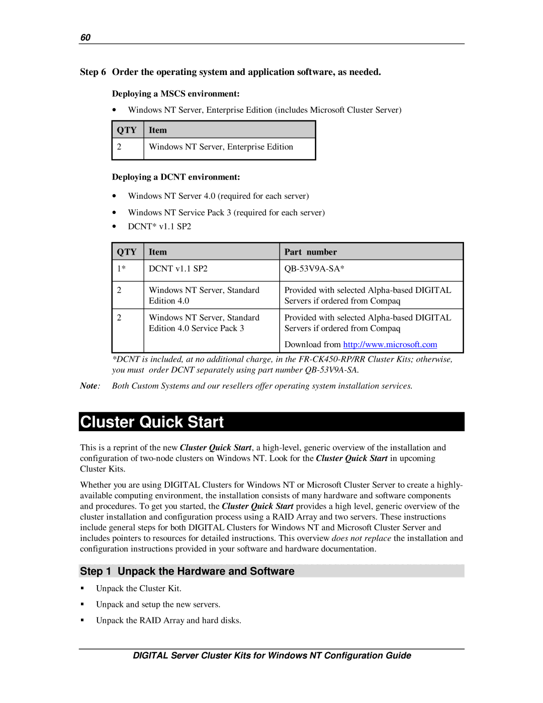 Compaq DIGITAL Server Cluster Kits for Windows NT manual Cluster Quick Start, Unpack the Hardware and Software 