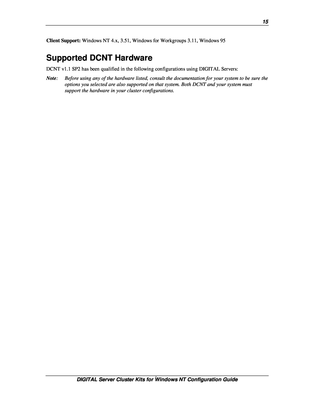 Compaq DIGITAL Server Cluster Kits for Windows NT manual Supported DCNT Hardware 