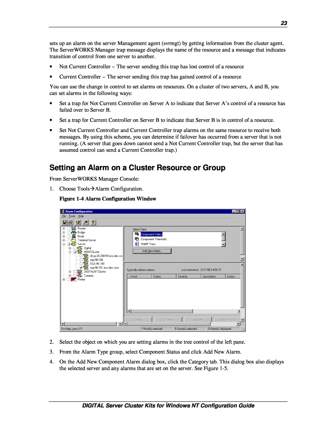 Compaq DIGITAL Server Cluster Kits for Windows NT manual Setting an Alarm on a Cluster Resource or Group 