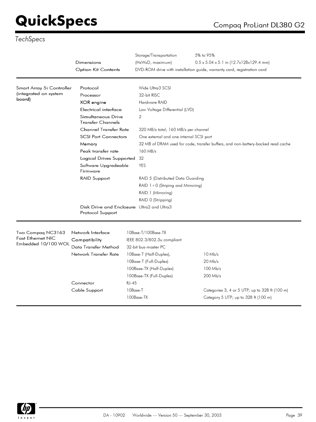 Compaq DL380 G2 Option Kit Contents, Smart Array 5i Controller Protocol, Integrated on system Processor, Board XOR engine 