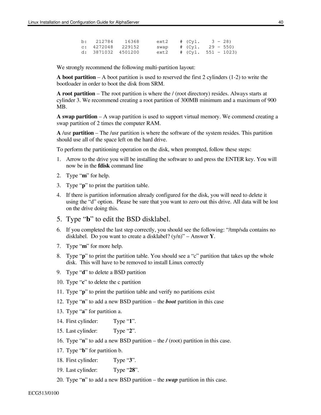 Compaq DS10, ES40, DS20E appendix Type b to edit the BSD disklabel 