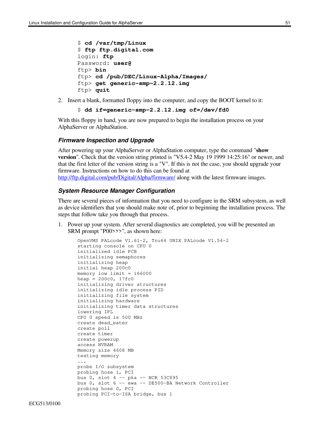 Compaq DS20E, DS10, ES40 appendix Linux Installation and Configuration Guide for AlphaServer 