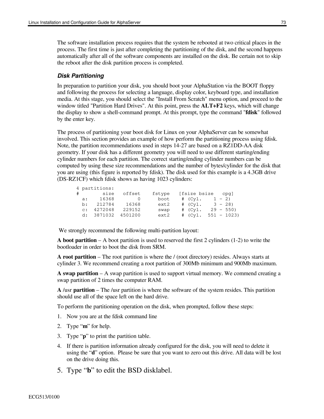 Compaq ES40, DS10, DS20E appendix Type b to edit the BSD disklabel 