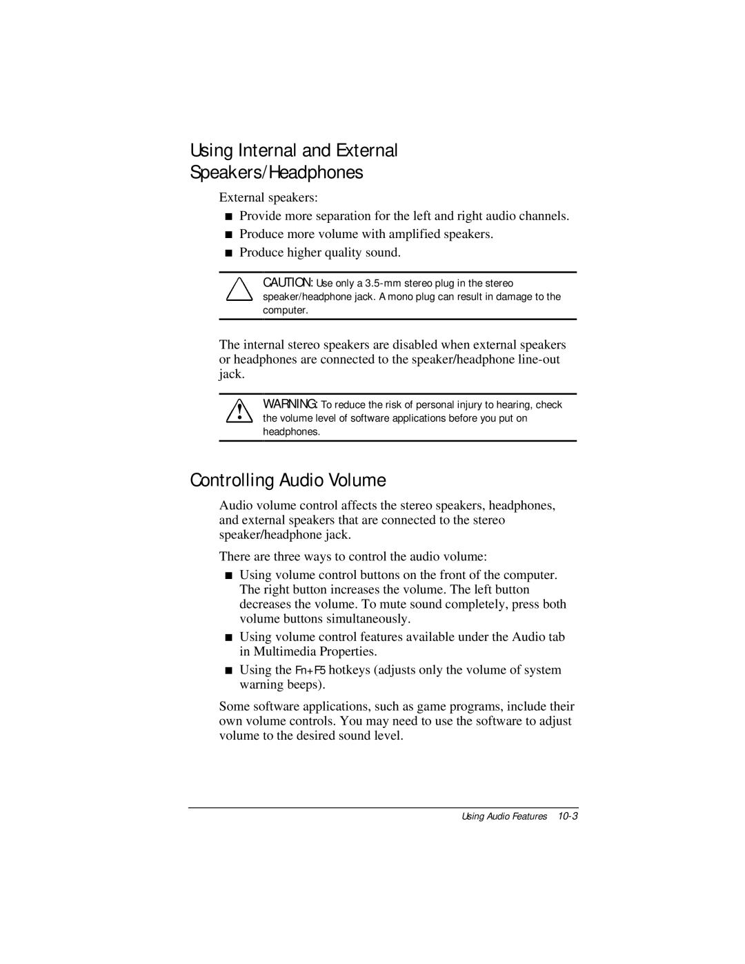 Compaq E500 specifications Using Internal and External Speakers/Headphones, Controlling Audio Volume 