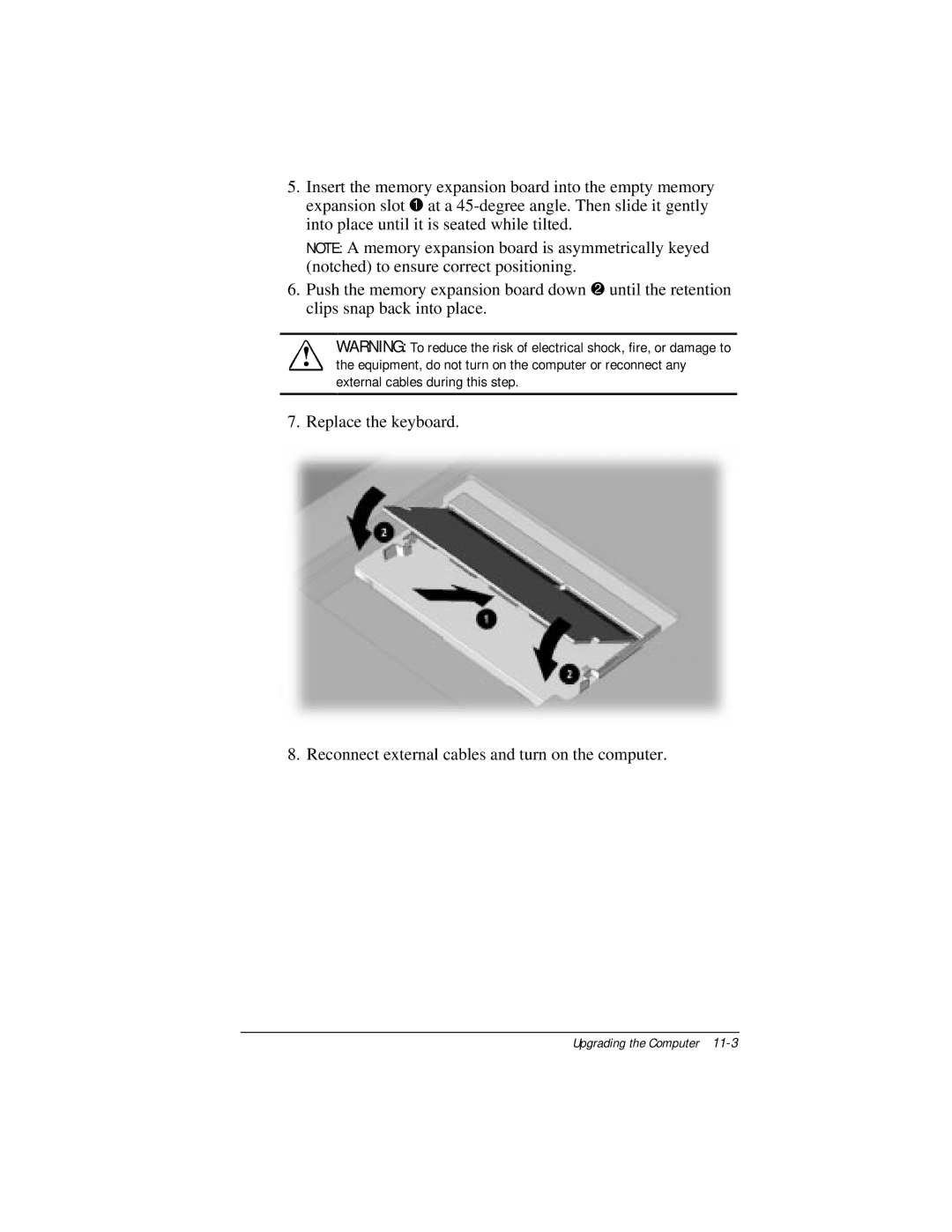 Compaq E500 specifications External cables during this step 