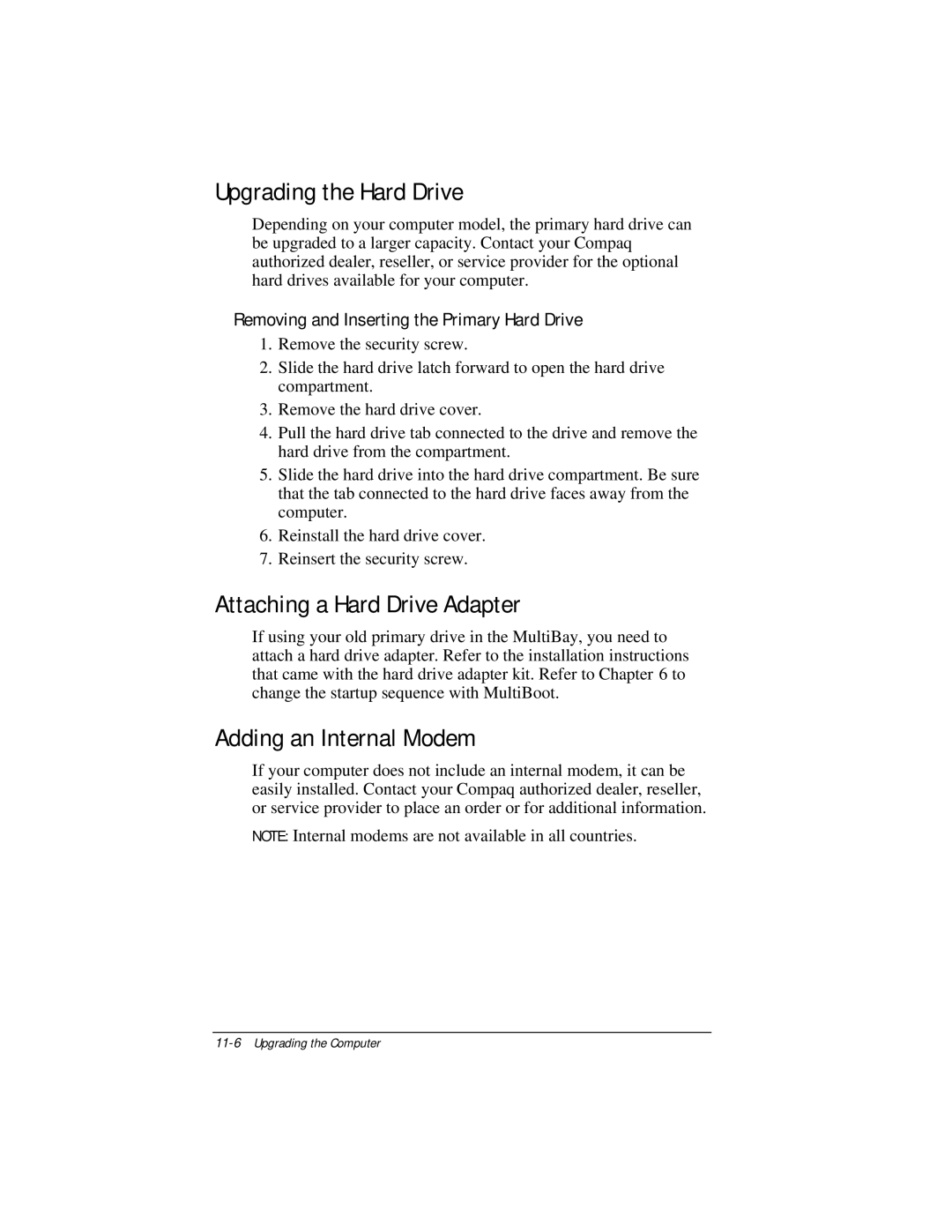 Compaq E500 specifications Upgrading the Hard Drive, Attaching a Hard Drive Adapter, Adding an Internal Modem 