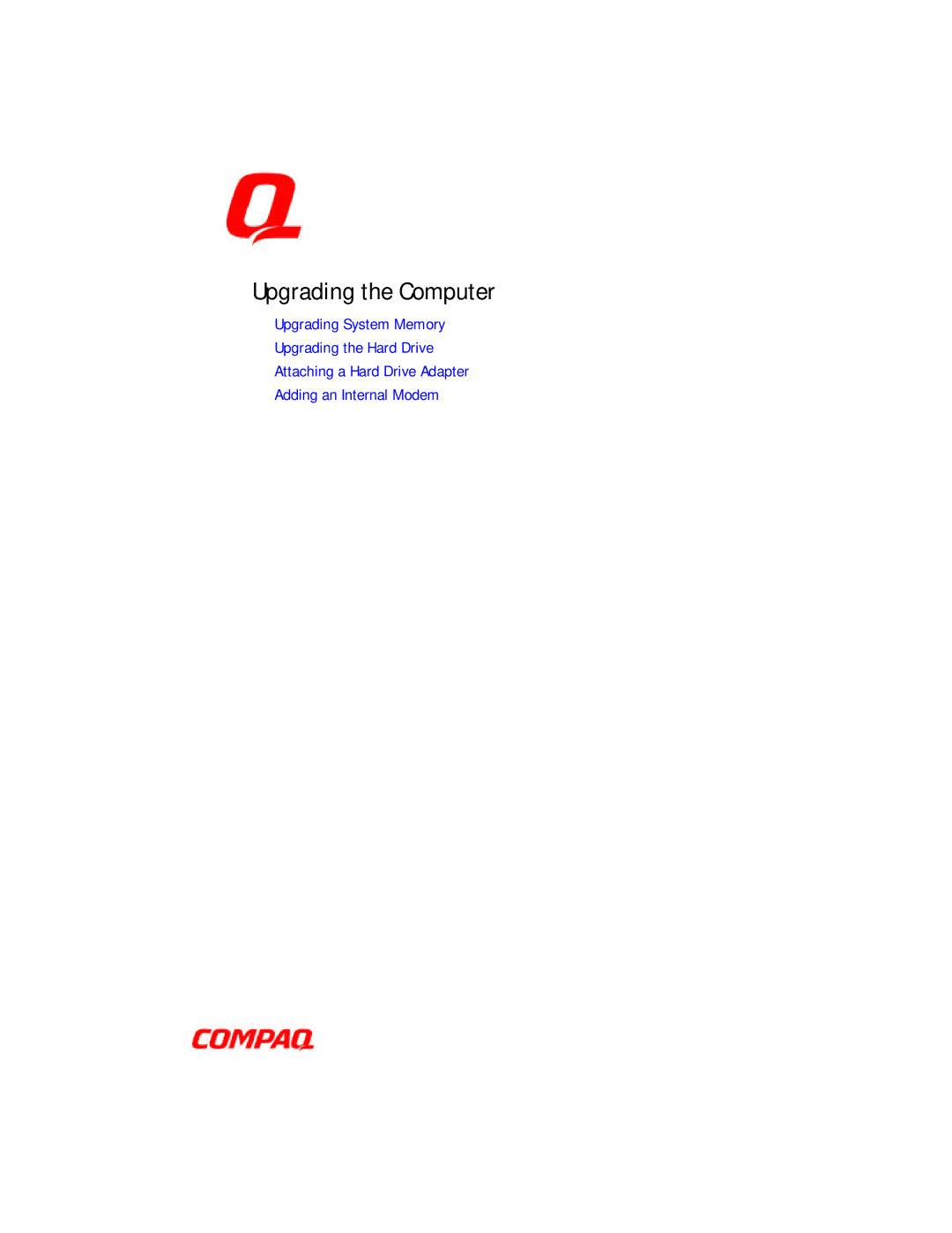 Compaq E500 specifications Upgrading the Computer 