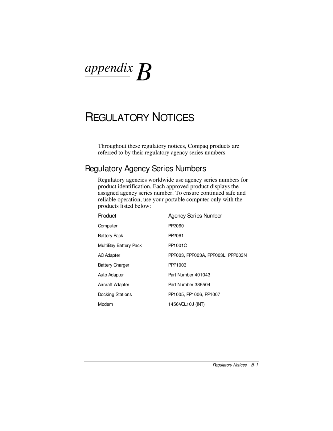 Compaq E500 specifications Regulatory Notices, Regulatory Agency Series Numbers 