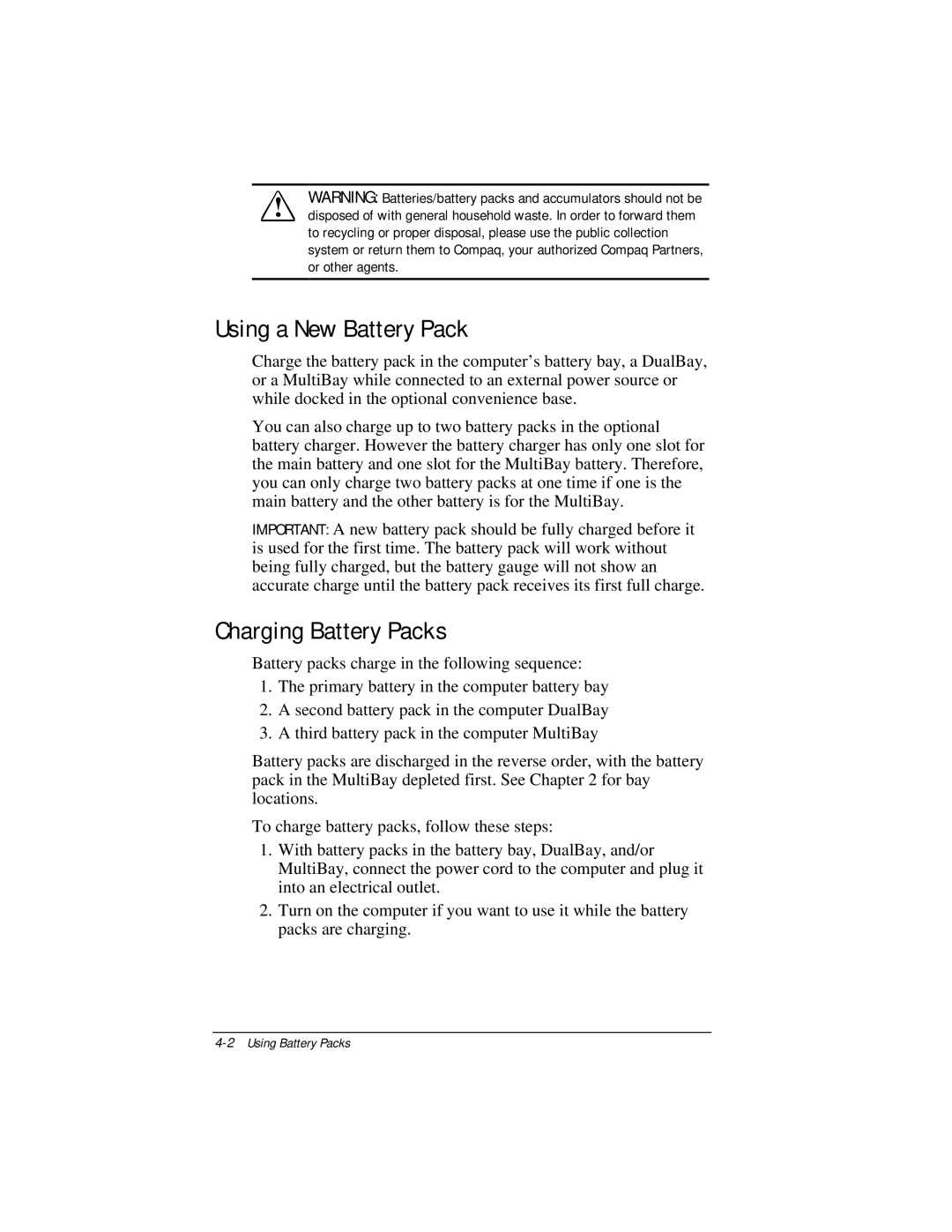 Compaq E500 specifications Using a New Battery Pack, Charging Battery Packs 