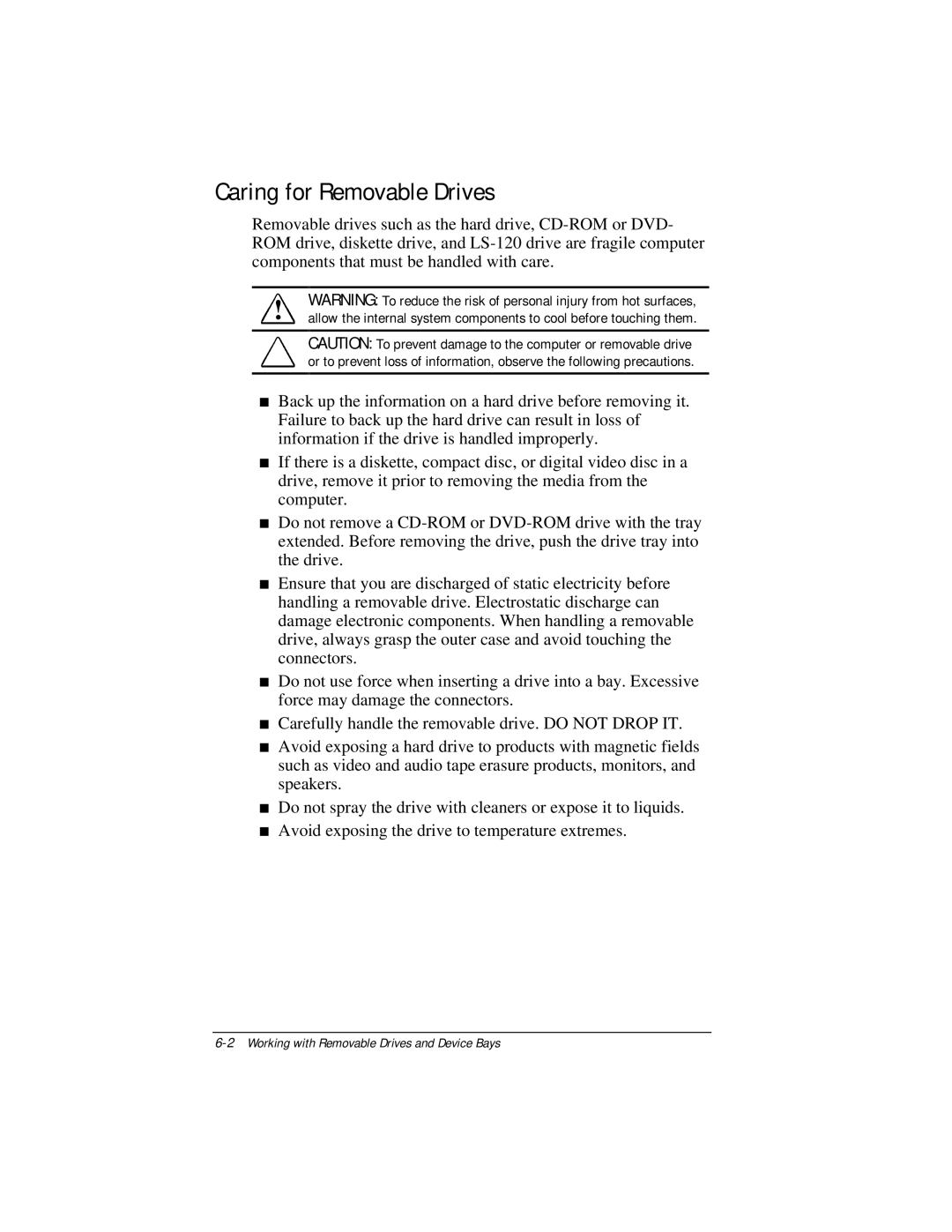 Compaq E500 specifications Caring for Removable Drives 