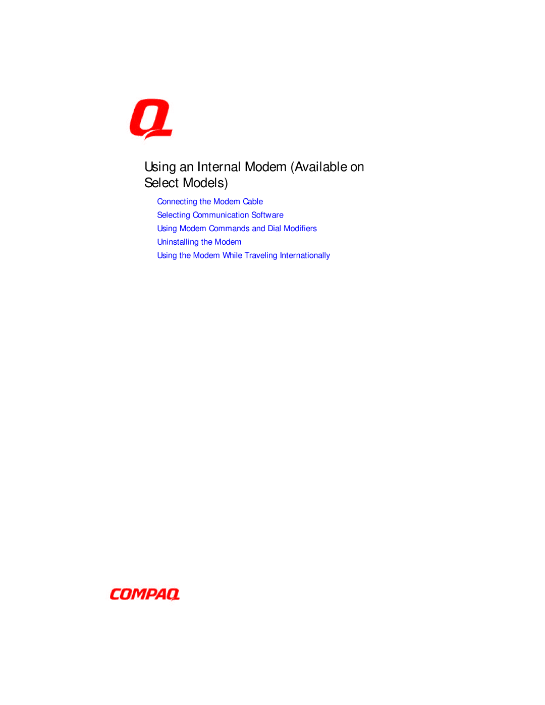 Compaq E500 specifications Using an Internal Modem Available on Select Models 