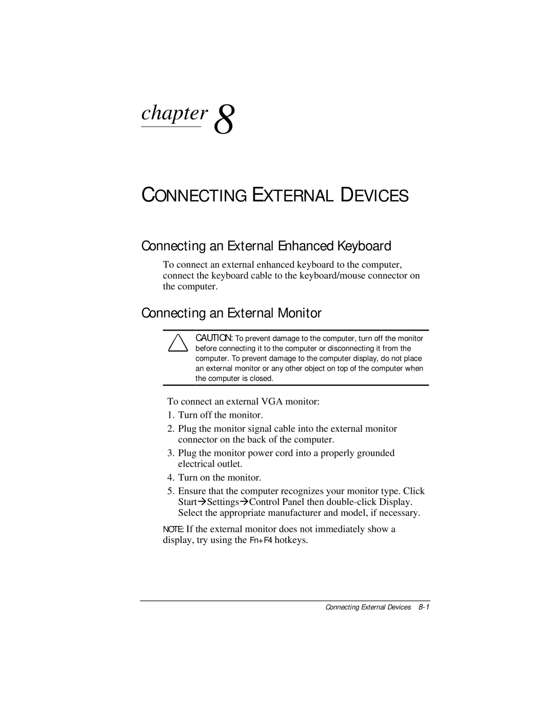 Compaq E500 specifications Connecting an External Enhanced Keyboard, Connecting an External Monitor 