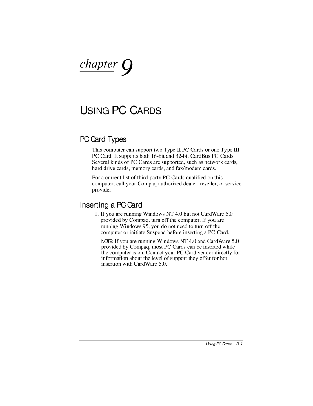 Compaq E500 specifications Using PC Cards, PC Card Types, Inserting a PC Card 