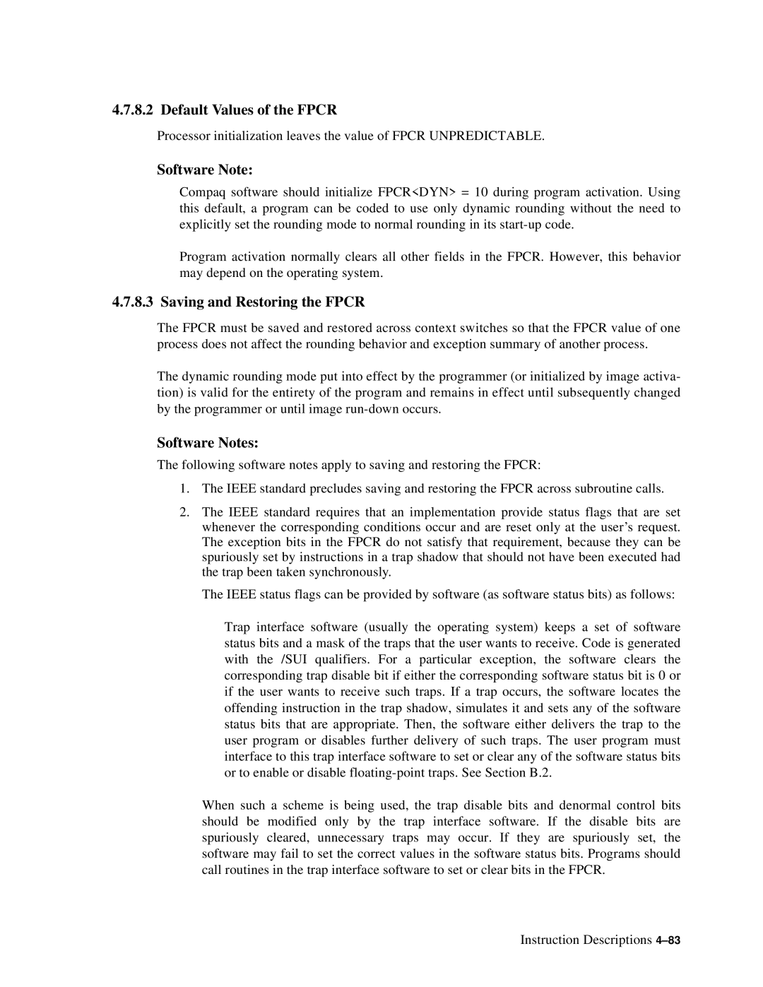 Compaq ECQD2KCTE manual Default Values of the Fpcr, Saving and Restoring the Fpcr, Software Notes 