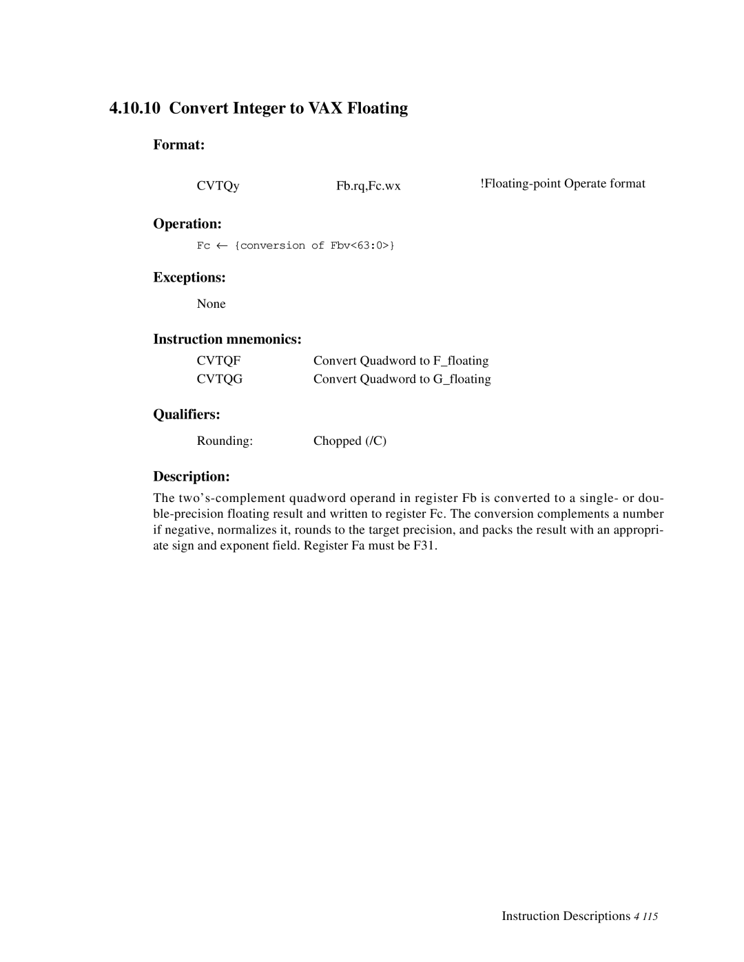 Compaq ECQD2KCTE manual Convert Integer to VAX Floating, Cvtqf 