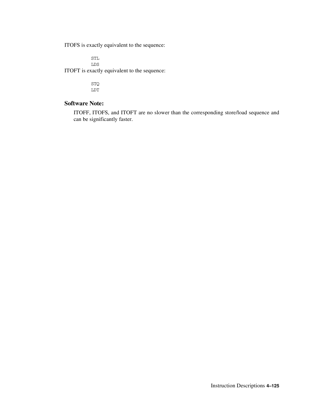 Compaq ECQD2KCTE manual Itofs is exactly equivalent to the sequence 