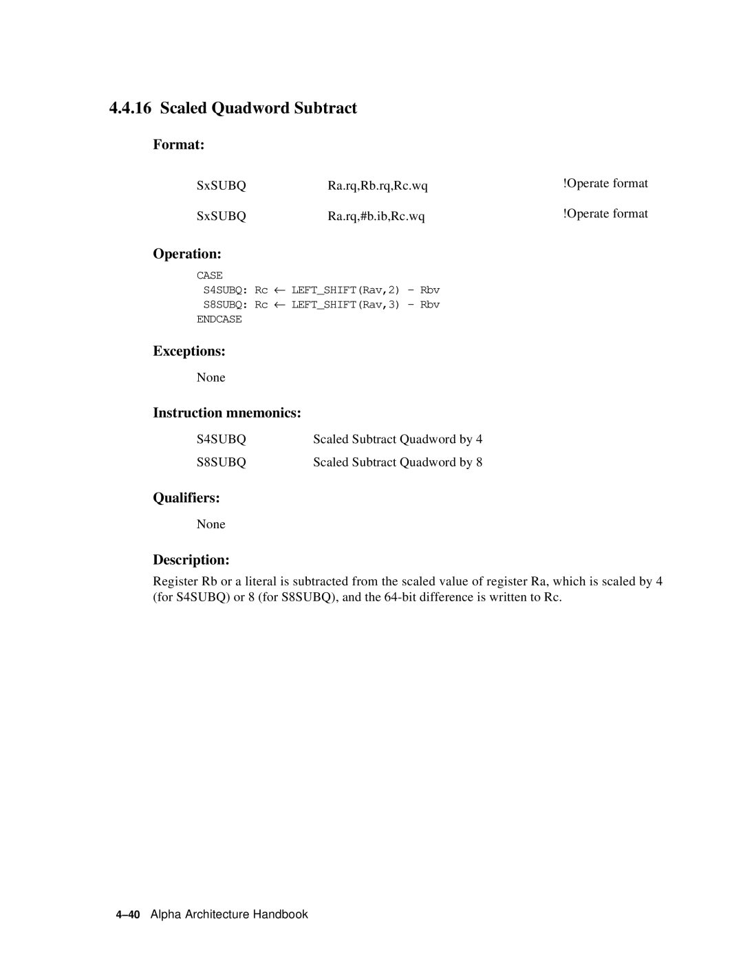 Compaq ECQD2KCTE manual Scaled Quadword Subtract, S4SUBQ, S8SUBQ 