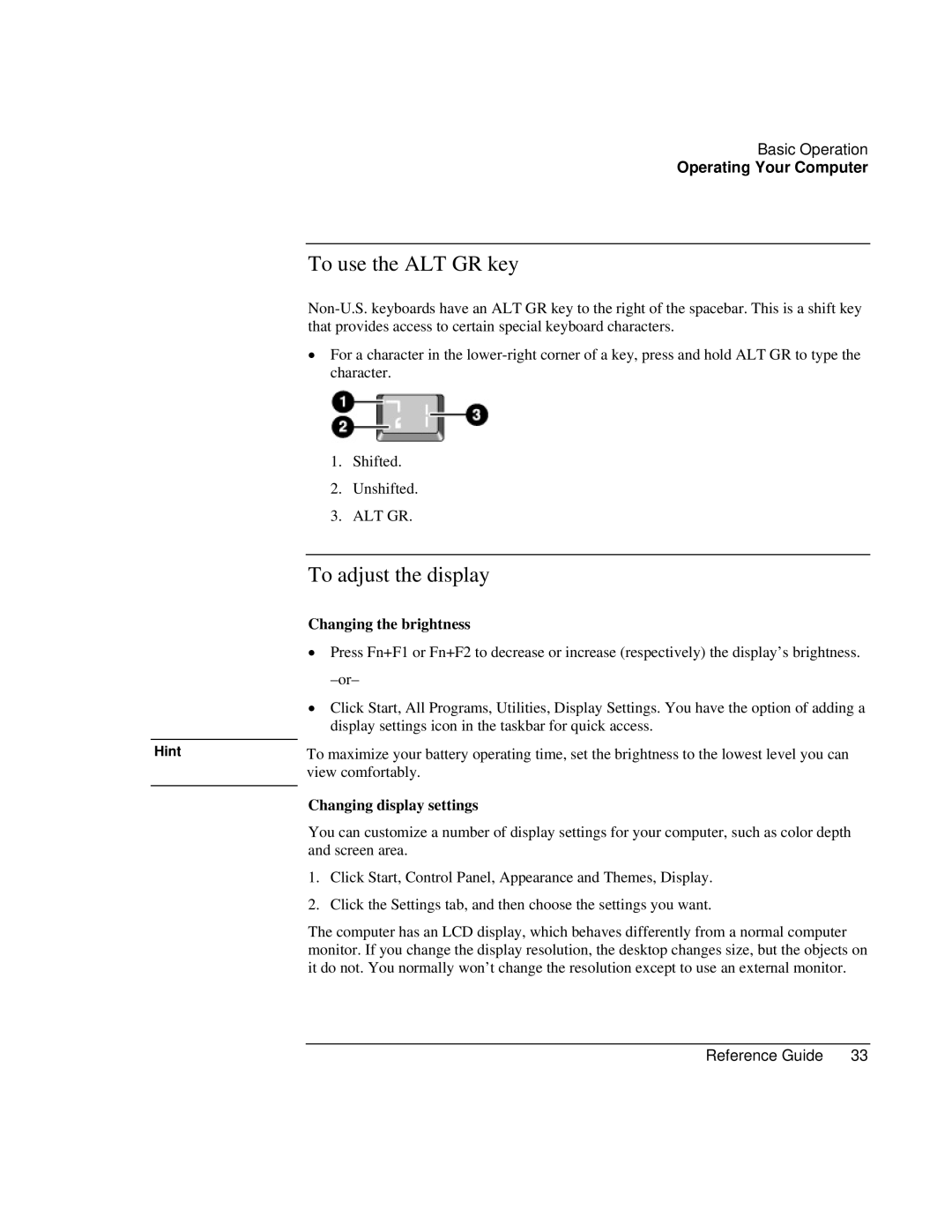 Compaq EH63V, EH65V manual To use the ALT GR key, To adjust the display, Changing the brightness, Changing display settings 