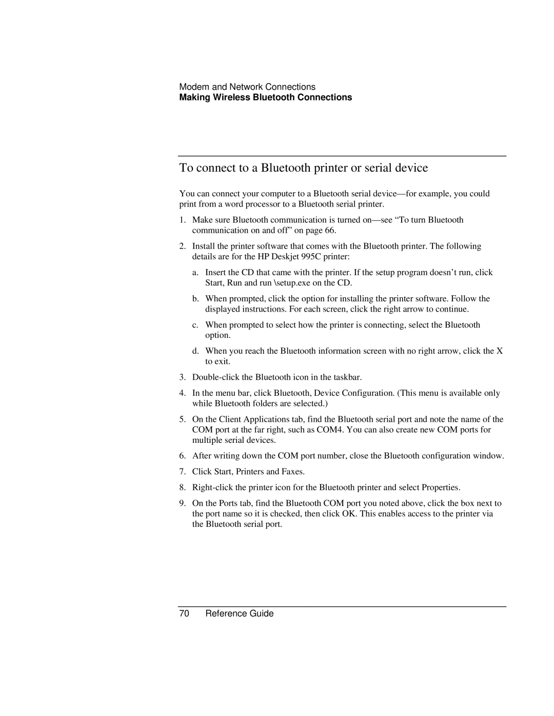 Compaq EH65V, EH63V manual To connect to a Bluetooth printer or serial device 