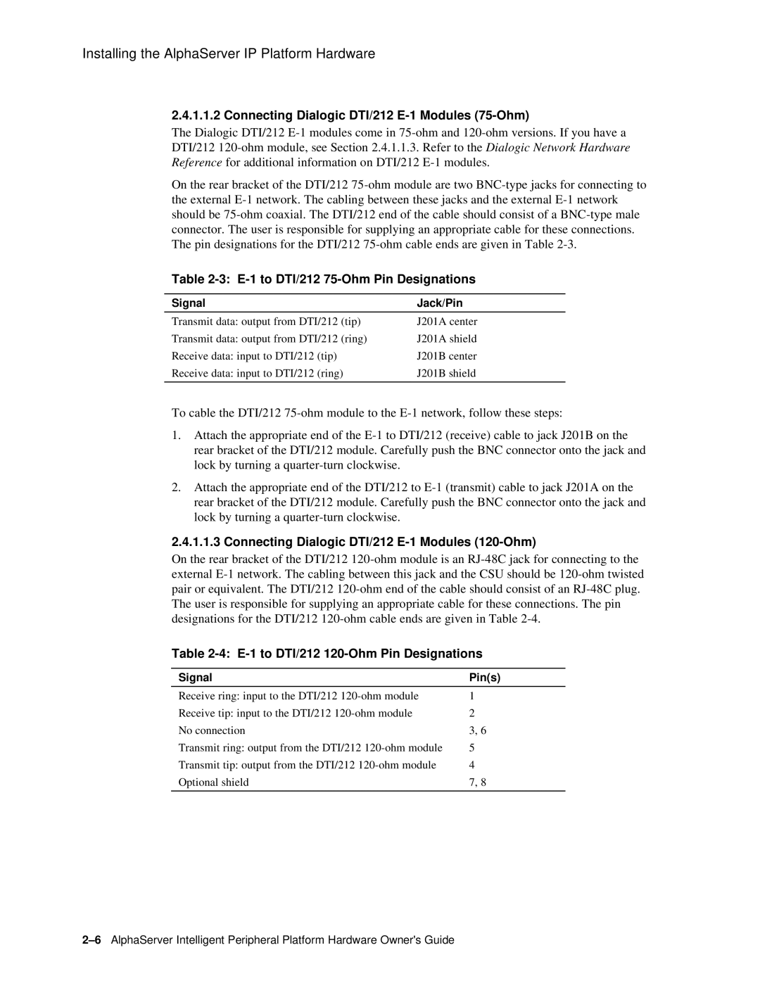 Compaq EK-ASIP2-OG. D01 manual Connecting Dialogic DTI/212 E-1 Modules 75-Ohm, E-1 to DTI/212 75-Ohm Pin Designations 