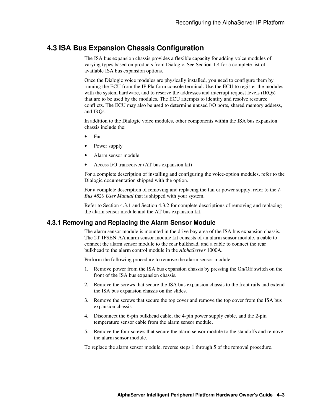 Compaq EK-ASIP2-OG. D01 manual ISA Bus Expansion Chassis Configuration, Removing and Replacing the Alarm Sensor Module 