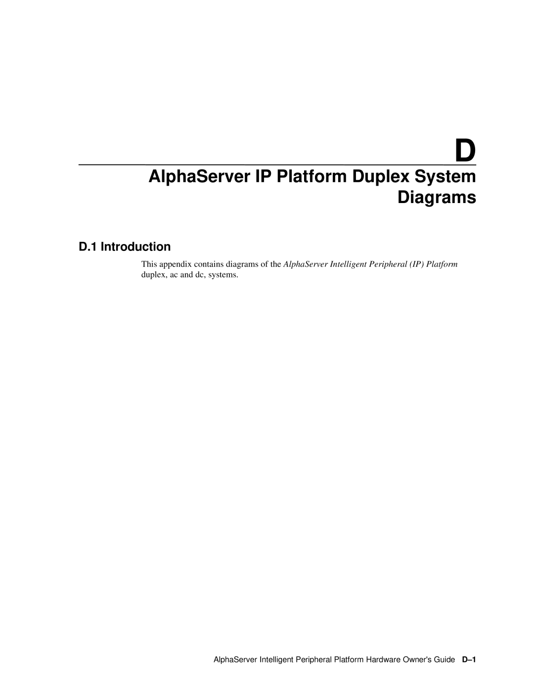 Compaq EK-ASIP2-OG. D01 manual AlphaServer IP Platform Duplex System Diagrams 