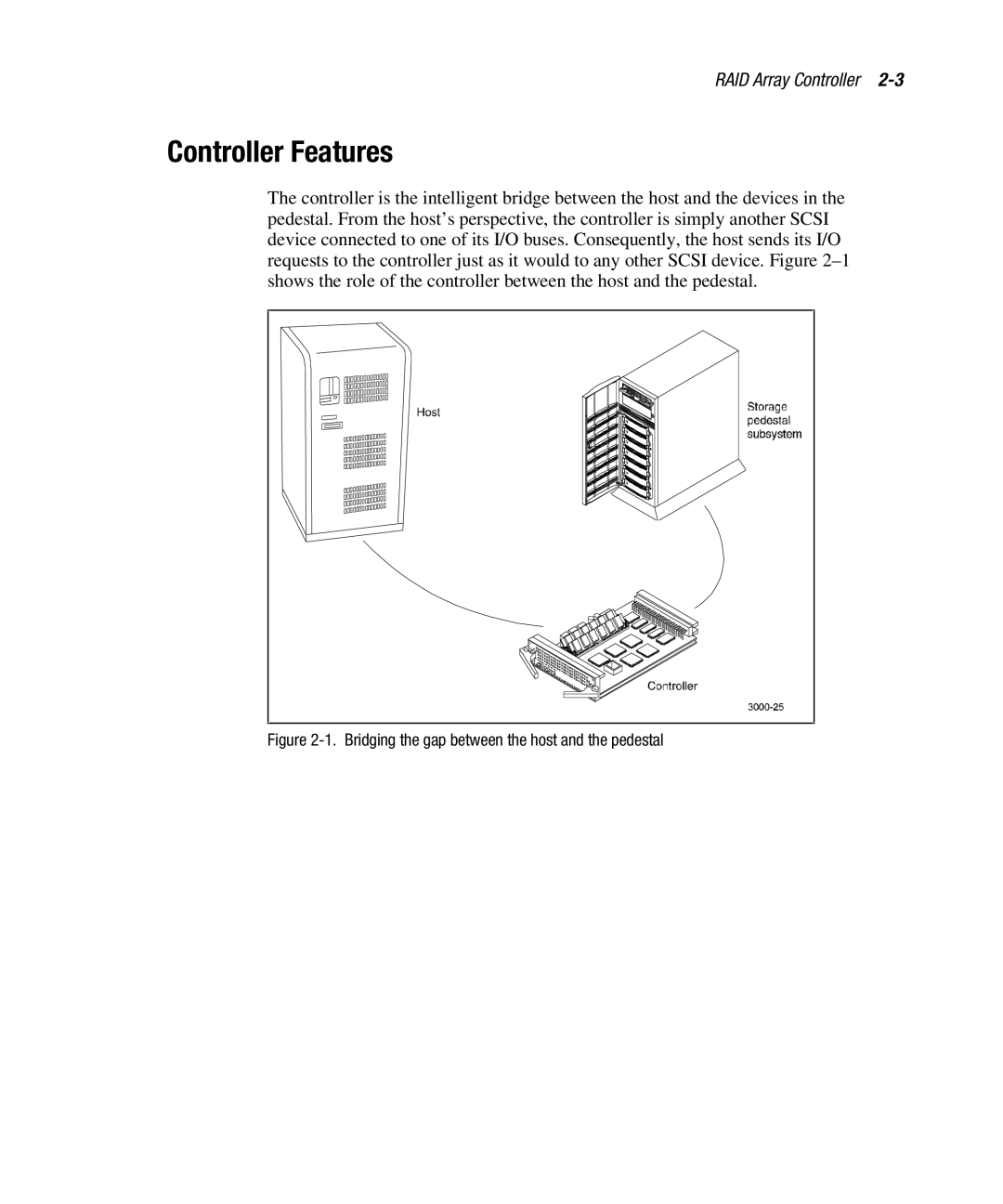 Compaq EK-SMCPO-UG. C01 manual Controller Features, Bridging the gap between the host and the pedestal 