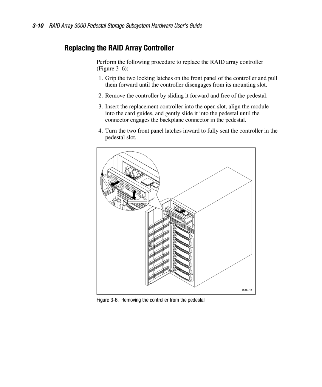 Compaq EK-SMCPO-UG. C01 manual Replacing the RAID Array Controller, Removing the controller from the pedestal 