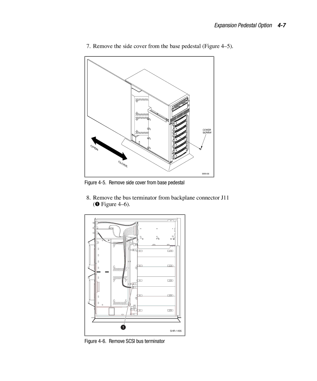 Compaq EK-SMCPO-UG. C01 manual Remove the side cover from the base pedestal Figure 