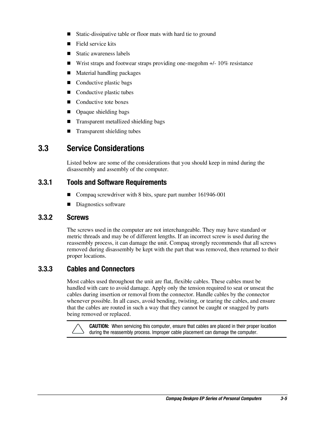 Compaq EP Series manual Service Considerations, Tools and Software Requirements, Screws, Cables and Connectors 