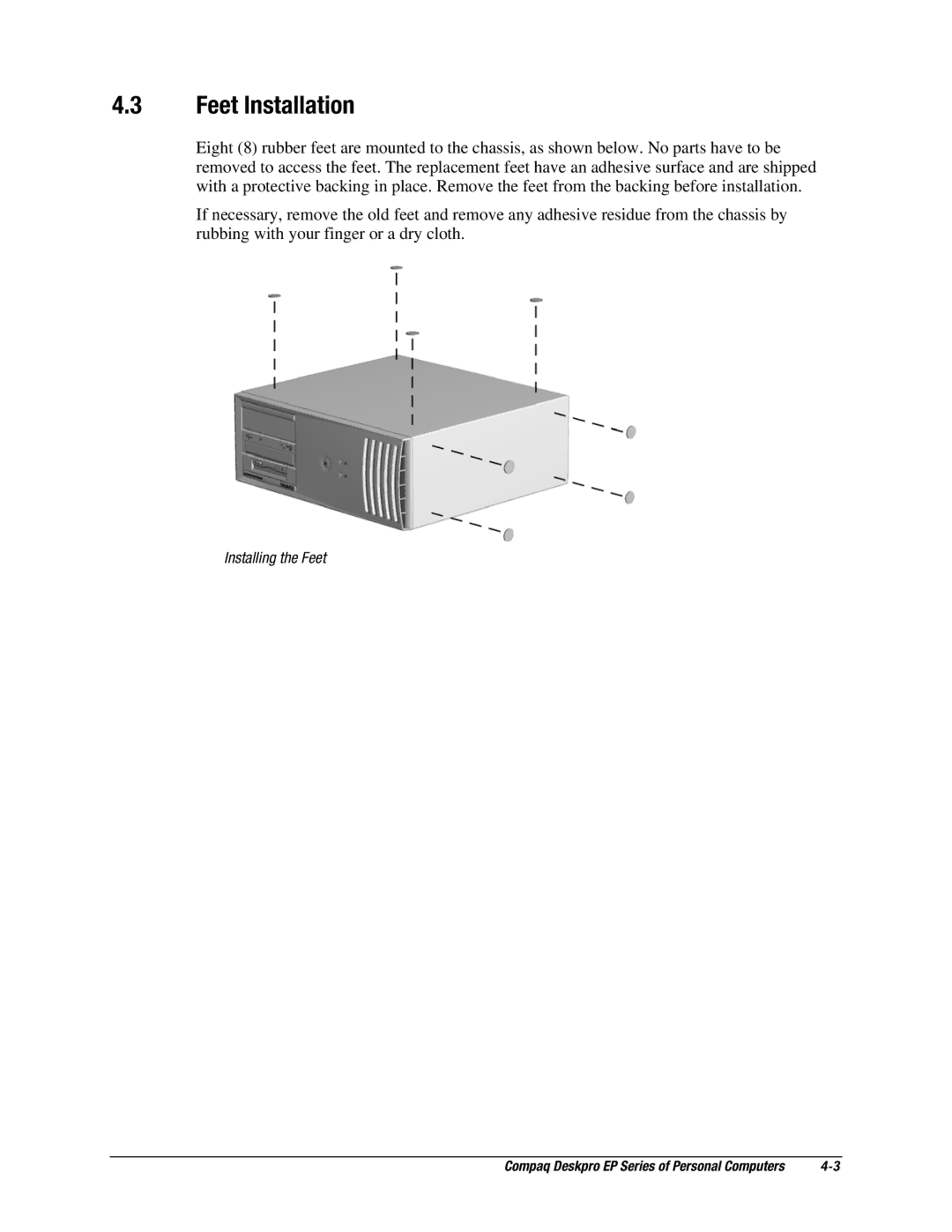 Compaq EP Series manual Feet Installation 