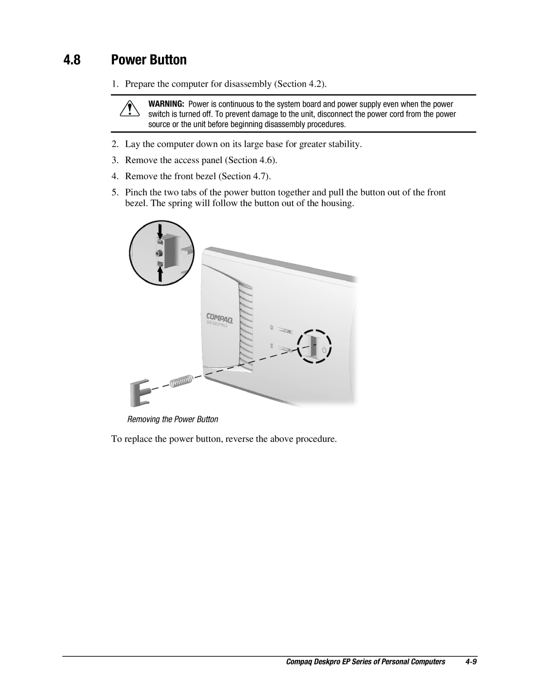 Compaq EP Series manual Power Button 