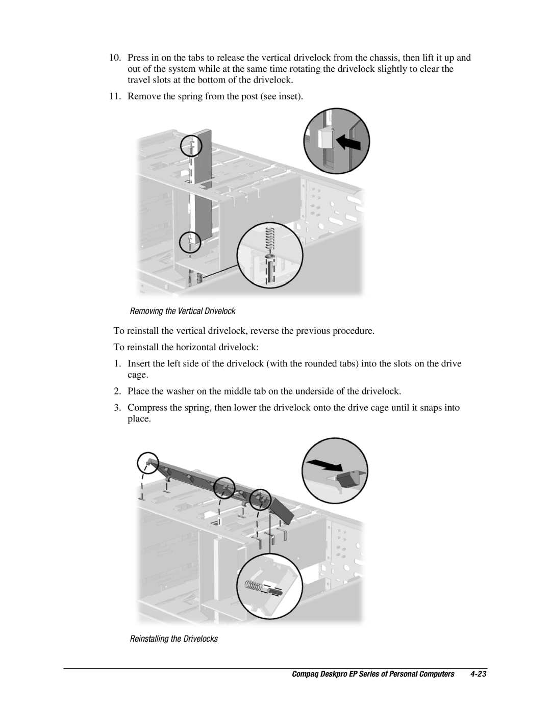 Compaq EP Series manual Removing the Vertical Drivelock 