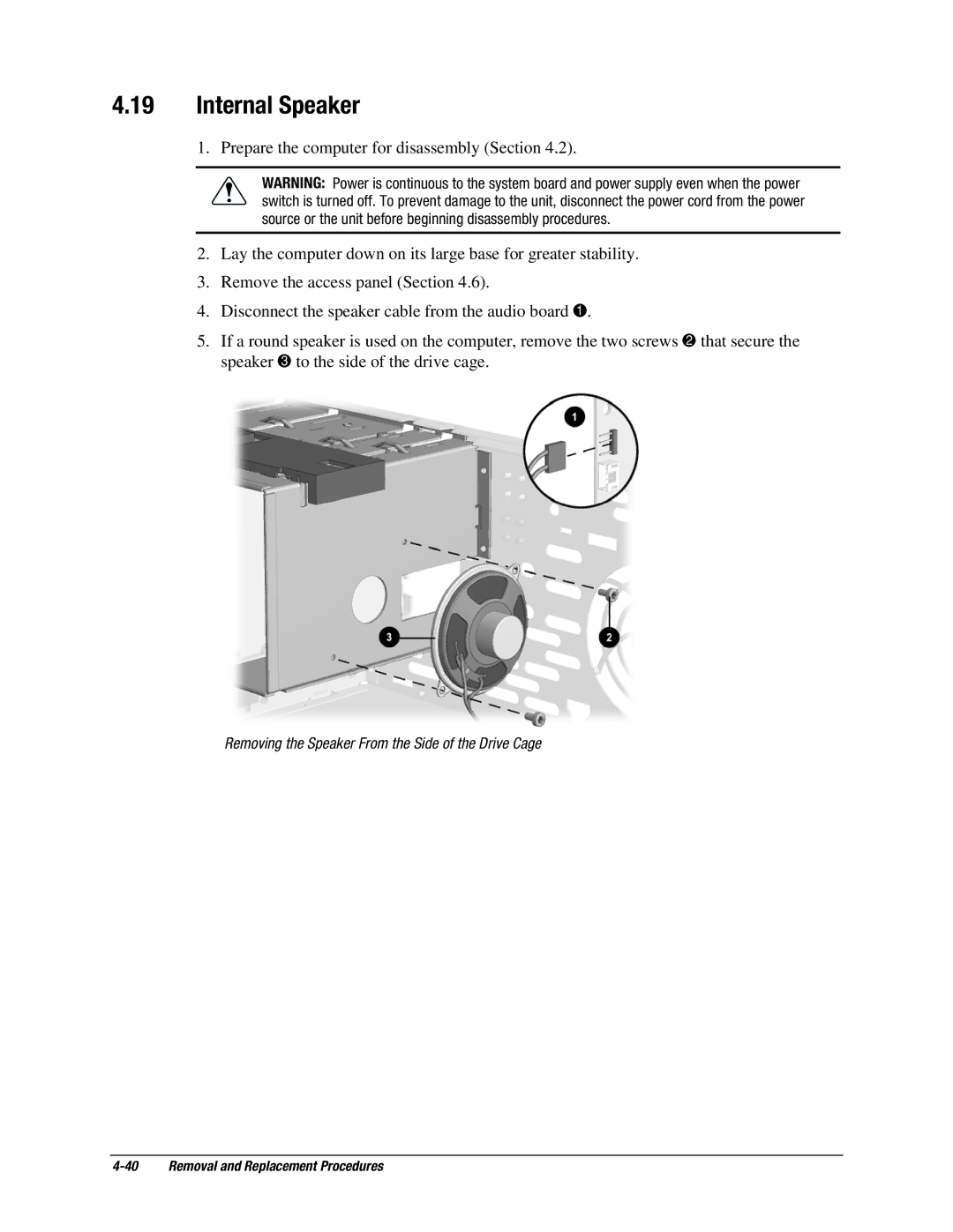 Compaq EP Series manual Internal Speaker 