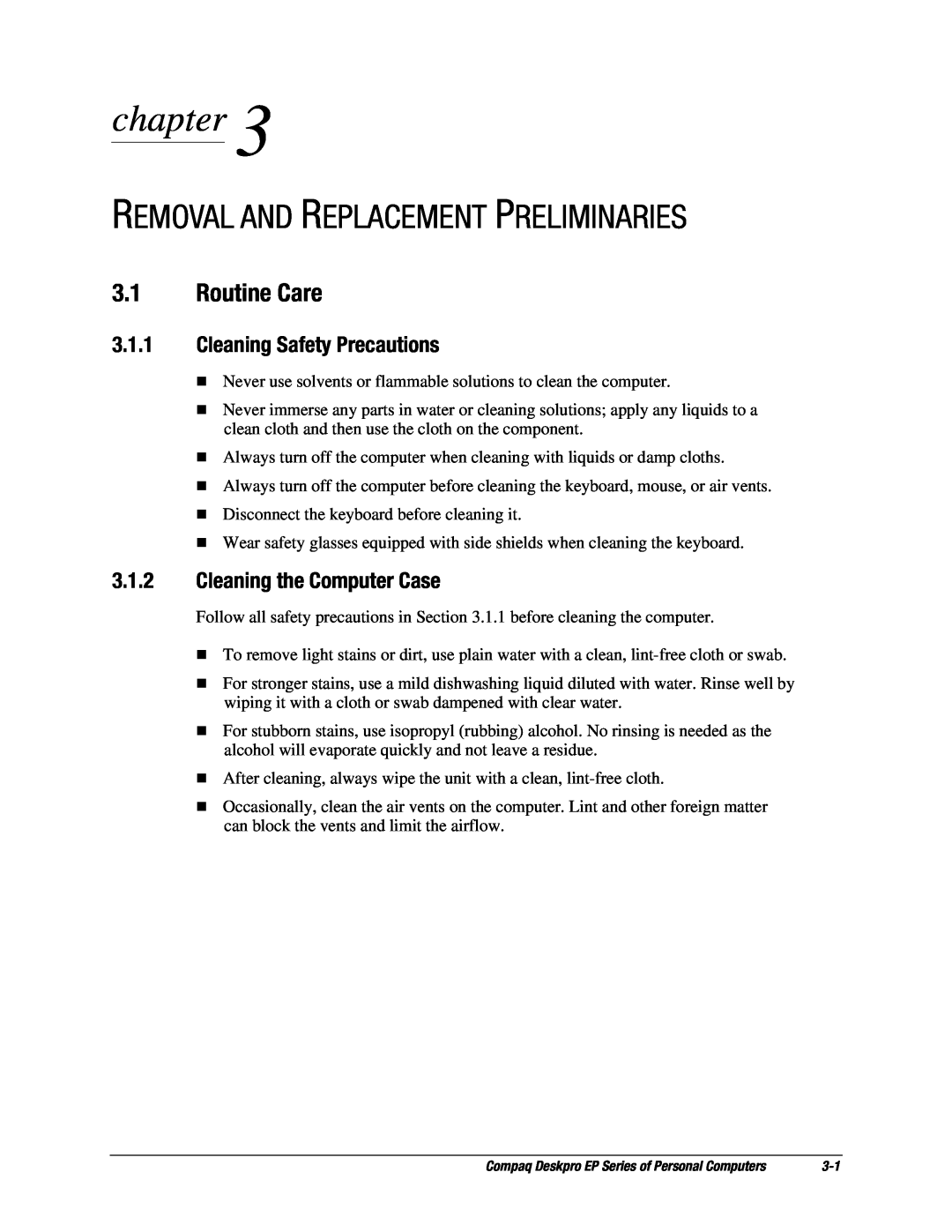 Compaq EP Series manual Removal And Replacement Preliminaries, Routine Care, Cleaning Safety Precautions, chapter 