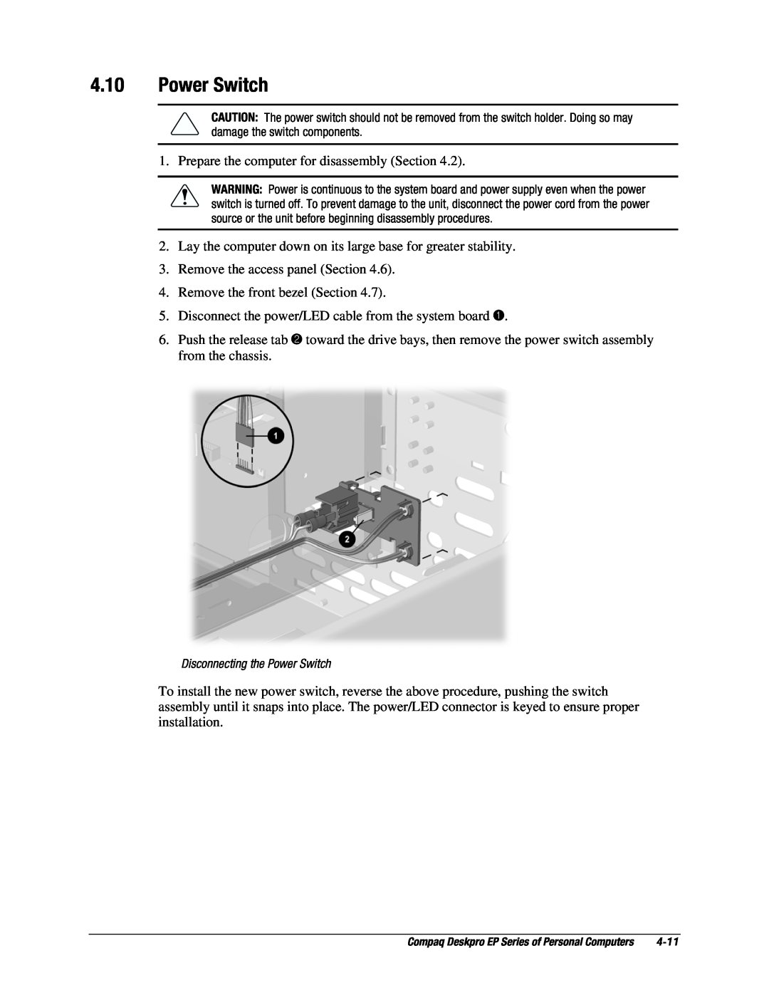 Compaq EP Series manual Disconnecting the Power Switch 