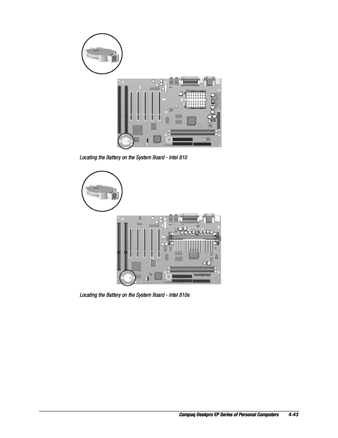 Compaq EP Series manual Locating the Battery on the System Board - Intel 810e, 4-43 