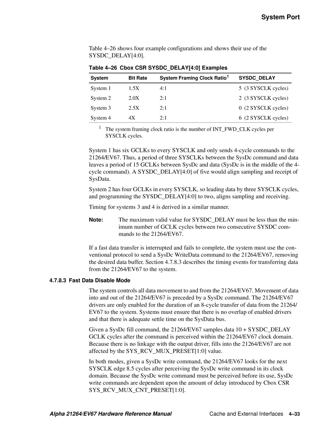 Compaq 21264, EV67 specifications 26shows four example configurations and shows their use, Cbox CSR SYSDCDELAY40 Examples 