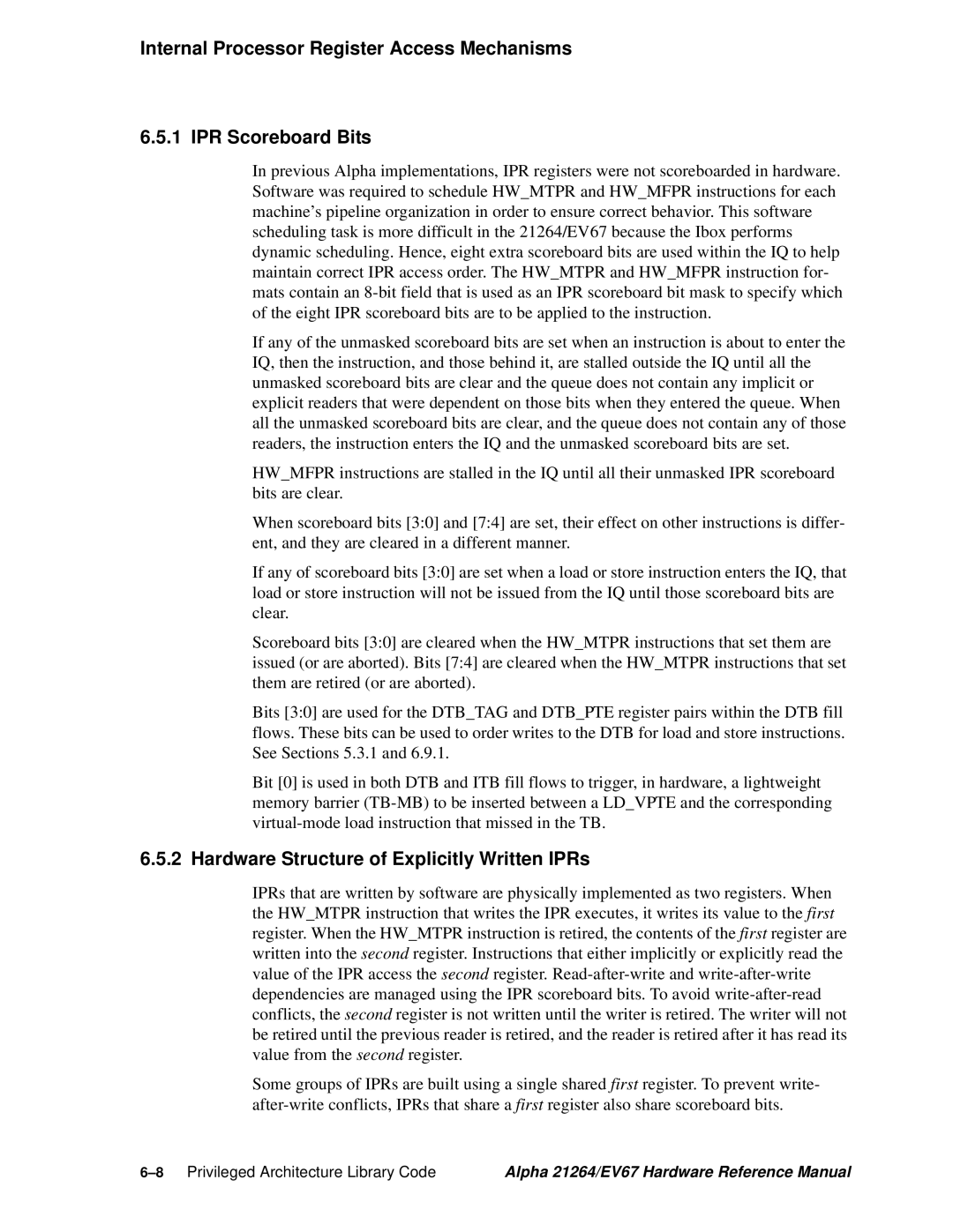 Compaq EV67, 21264 specifications Hardware Structure of Explicitly Written IPRs 