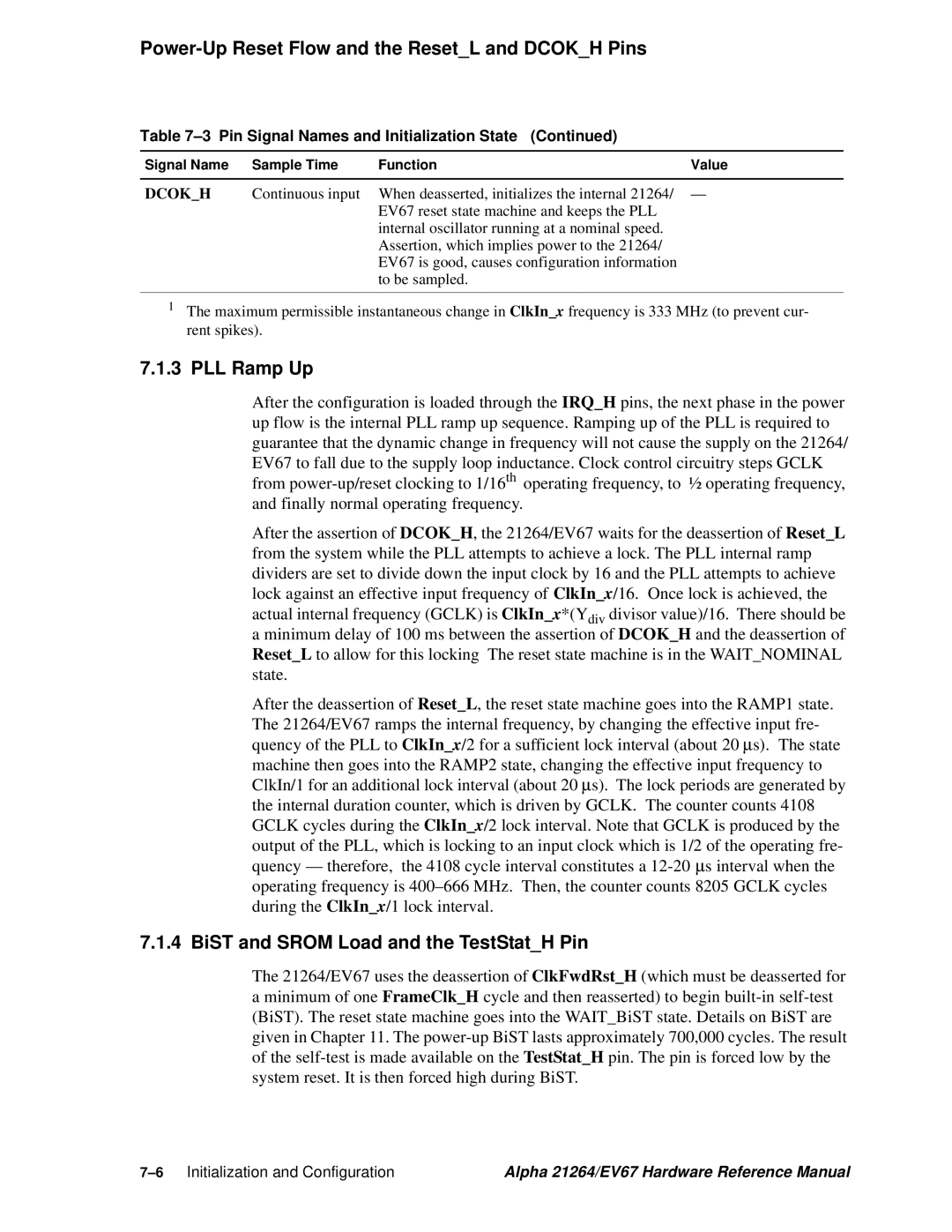 Compaq EV67, 21264 specifications PLL Ramp Up, BiST and Srom Load and the TestStatH Pin 